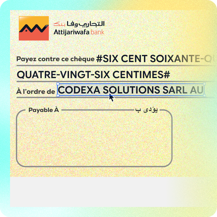 Modification de la position du bénéficiaire sur un chèque d'Attijari wafaBank